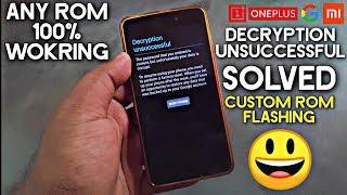 FIX - Decryption Unsuccessful | Error Message While Flashing Custom ROM Solved! 