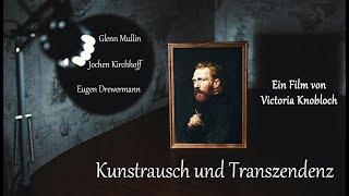 Kunstrausch und Transzendenz - Film