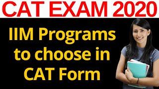 IIM Programs to choose while filling CAT Form