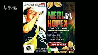 Uralom Kania - MERI KOPEX (TABU KOLOS) PNG Music 2021