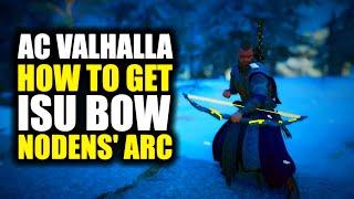 AC Valhalla- How To Get Isu Bow Nodens Arc