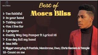 #kdlyrics  Moses Bliss Compilation