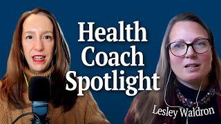 Menopause and Caregiving with Women's Health Coach Lesley Waldron