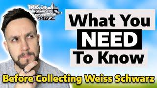 5 Things I Wish I Knew Before Collecting Weiss Schwarz