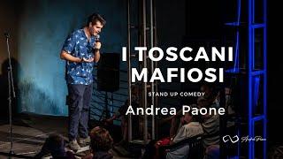 I Toscani Mafiosi by Andrea Paone | Stand-Up Comedy