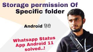 Specific Folder Permission Android | Storage Permission In Android 11 | WhatsApp Status App Solution