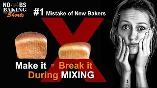 Kneading Bread Dough | Biggest Mistake New Bakers Make | Under Mixing