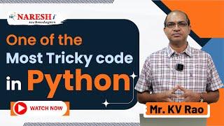 Decoding Python’s Tricky Code | Python Coding Tricks | Naresh IT #pythontricks