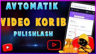 YouTube video korib internetda pul ishlash | INTERNETDA PUL ISHLASH #SARMOYASIZ #PUL #ISHLASH