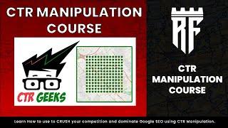 CTR Manipulation Course: #1 SEO Rankings by Using Click Through Rate Manipulation