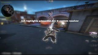 hvh highlights primordial.dev & custom resolver