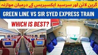 Green Line Vs Sir Syed Express | Which One is Best ?