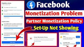 Facebook Monetization Problem | partner monetization policies | Facebook monetization policy issues