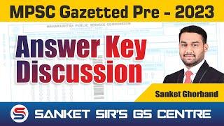 MPSC ANSWER KEY DISCUSSION II MPSC संयुक्त  नागरी सेवा  पूर्व परीक्षा २०२३ II SANKET GHORBAND SIR