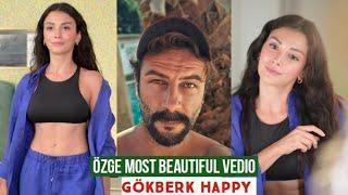 Özge yagiz Most Beautiful Vedio !Gökberk demirci Happy