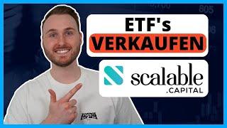 Scalable Capital ETF’s verkaufen für Anfänger