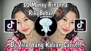 DJ MONEY RIHANNA SOUND RikoBeban| DJ OLD BETTER VIRAL TIK TOK TERBARU 2023 YANG KALIAN CARI !