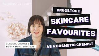 Drugstore Skincare I'm Obsessed with as a Cosmetic Chemist