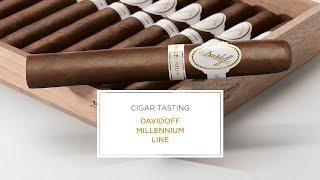 CIGAR TASTING I The Davidoff Millennium Line