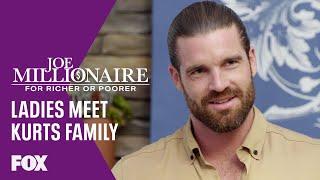 The Ladies Meet Kurt's Family | Season 1 Ep. 8 | JOE MILLIONAIRE: FOR RICHER OR POORER