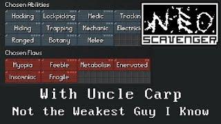 Not the Weakest Guy I Know - Let's Play NEO Scavenger with Uncle Carp