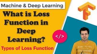 What is Loss Function in Deep Learning | Loss Function in Machine Learning | Loss Function Types