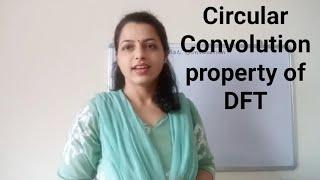 Circular convolution property of DFT