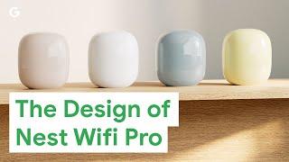 The Design of Google Nest Wifi Pro