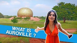 What is Auroville?(Experimental society) | 2020