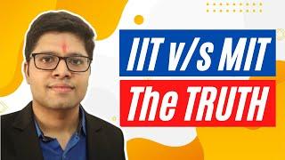 Why I chose IIT Bombay CSE over MIT (Reality of US Universities)