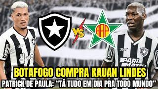  BOTAFOGO COMPRA KAUAN LINDES | PK GARANTE PAGAMENTOS EM DIA | MARLON GOMES