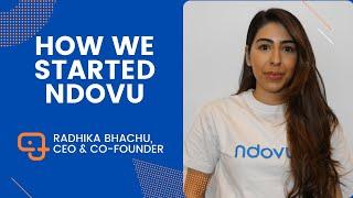 Ndovu Invest - CEO Radhika Bhachu