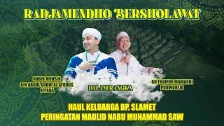 LIVE  RADJAMENDHO BOROBUDUR BERSHOLAWAT BERSAMA HABIB MUHSIN AL 'AYDRUS JEPARA  KH. THOIFUR MAWARDI