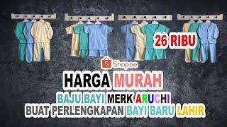 BAJU BAYI MERK ARUCHI HARGA MURAH BUAT PERLENGKAPAN BAYI BARU LAHIR