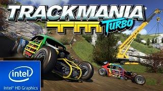 TRACKMANIA TURBO : 2016 | LOW END PC TEST | INTEL HD 4000 | 4 GB RAM | i3 |