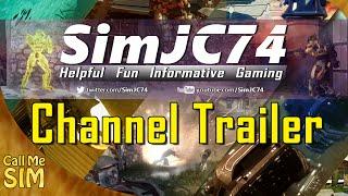 SimJC74 Channel Trailer