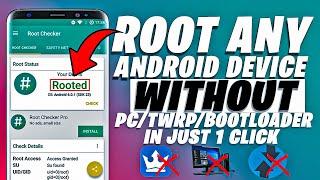 ROOT Any Android Device In Just 1 Click Without PC NO TWRP NO BOOTLOADER - New ROOTING App 2020