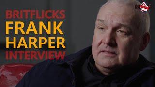 Frank Harper: Lock Stock, Football Factory & Beyond