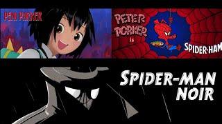 Spider-Ham Origin, Peni Parker Origin, Spider-Man Noir Origin Spider-Man Into the Spider-Verse