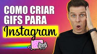 Como Criar Gifs para Instagram? Aprenda a Fazer Gifs Personalizados para o Stories do Instagram!