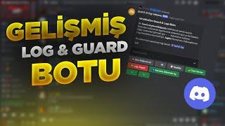 GELİŞMİŞ LOG VE GUARD BOTU | HATASIZ GÜNCEL | DİSCORD BOT ALTYAPI