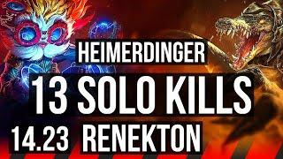 HEIMERDINGER vs RENEKTON (TOP) | 13 solo kills, 73k DMG, 500+ games | NA Grandmaster | 14.23