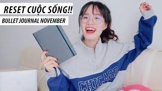 ĐÃ ĐẾN LÚC RESET CUỘC SỐNG | Bullet journal November | Sunhuyn