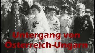 Untergang der KuK Monarchie Österreich-Ungarn - Systemfehler Habsburg woran die Monarchie zerbrach