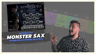 Monster Sax - O Novo Plugin de Saxofone GRATUITO da Monster