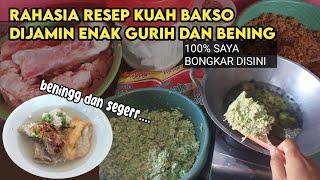 RESEP KUAH BENING DAN GURIH !! TUTORIAL LENGKAP BIKIN DAN MERACIK KUAH BAKSO SEGAR BENING ‼️