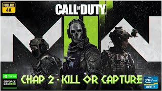 Call of Duty Modern Warfare II (2022) -Chapter 2 - Kill or Capture|| Full  PC Gameplay Walkthrough||