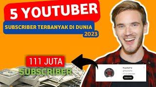 5 Youtuber dengan subscriber terbanyak di dunia #youtuber