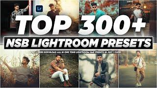 Top 300+ Lightroom Presets ( NEW XMP ) - 2024 Best Lightroom Xmp Presets - Adobe lightroom presets