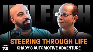 Steering Through Life With Shady Mohamed I Episode-72